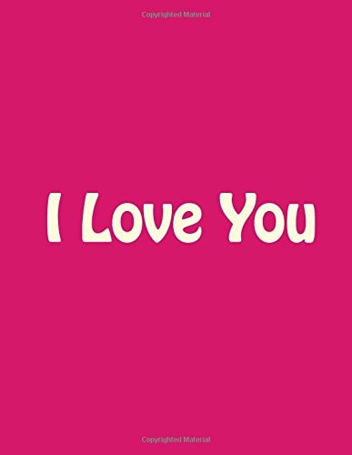 I Love You