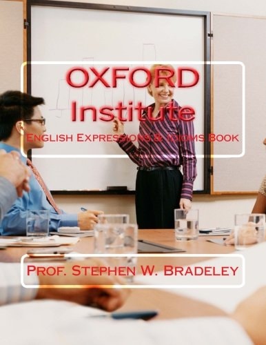 OXFORD Institute English Expressions and Idioms Book