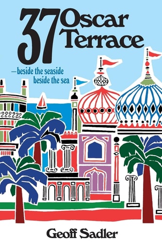 37 Oscar Terrace -Beside the Seaside, Beside the Sea