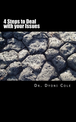 4 Steps to Deal with Your Issues