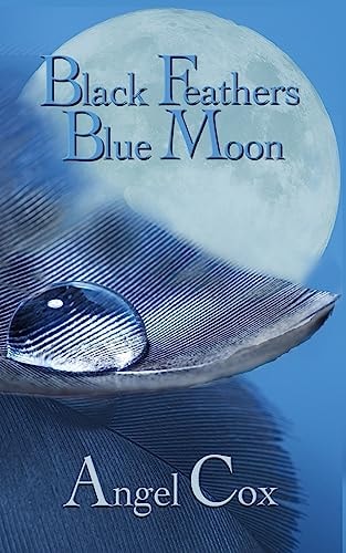 Black Feathers Blue Moon