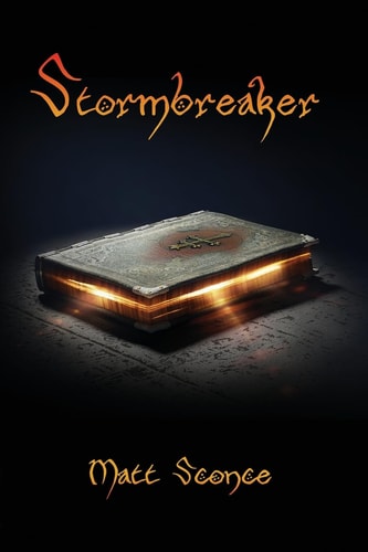 Stormbreaker A Modern Fantasy Adventure