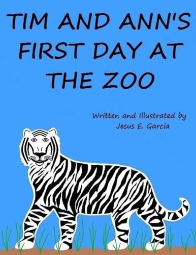 Tim and Ann's First Day at the Zoo