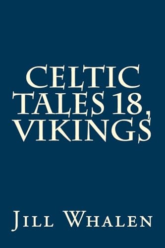 Celtic Tales 18, Vikings