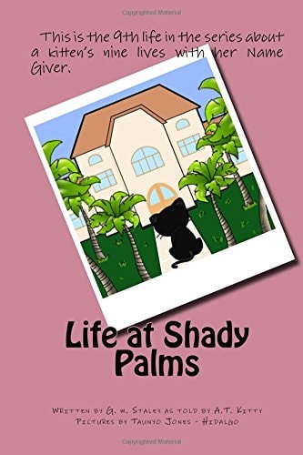 Life at Shady Palms