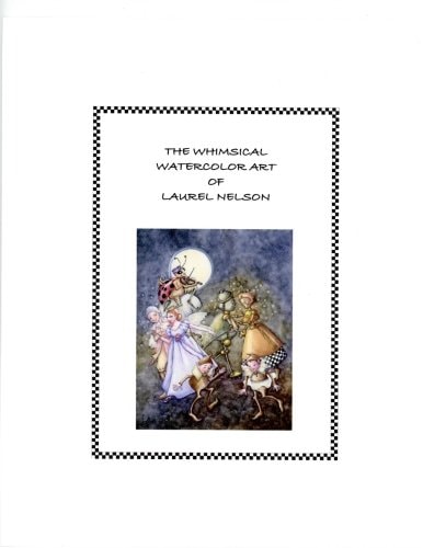 The Whimsical Watercolor Art of Laurel Nelson