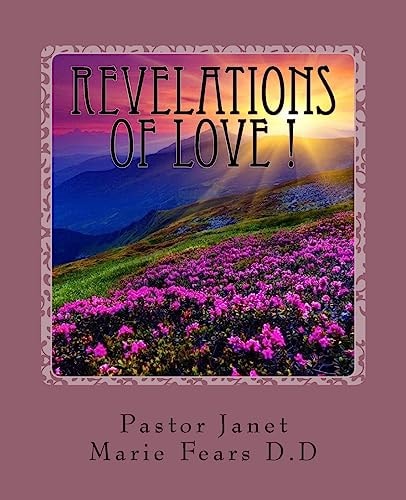 Revelations Of Love ! A Deeper Look Into The True Meaning Of LOVE!