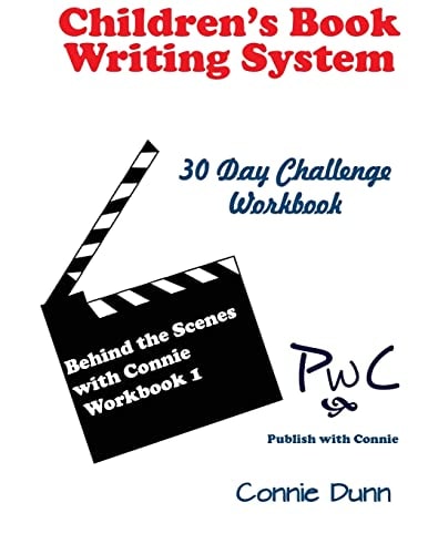 Children's Book Writing System 30-Day Challenge Workbook