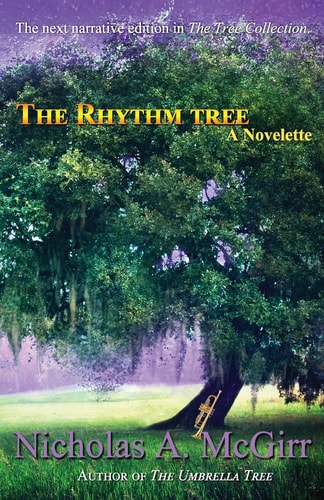 The Rhythm Tree A Novelette (The Tree Collection Book 3)