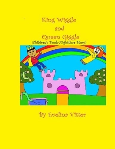 King Wiggle and Queen Giggle Children's Book-Nighttime Story