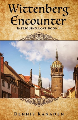 Wittenberg Encounter A Messianic Love Story