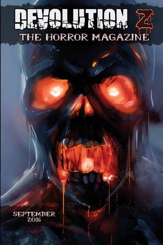 Devolution Z September 2016 The Horror Magazine
