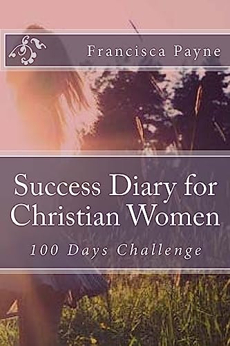 Success Diary for Christian Women 100 Days Challenge