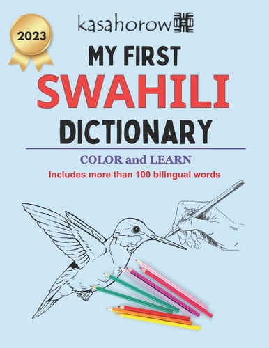 My First Swahili Dictionary Colour and Learn