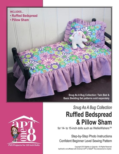 Snug As a Bug Collection: Ruffled Bedspread and Pillow Sham Confident Beginner-Level PVC Project for 14- to 15-Inch Dolls