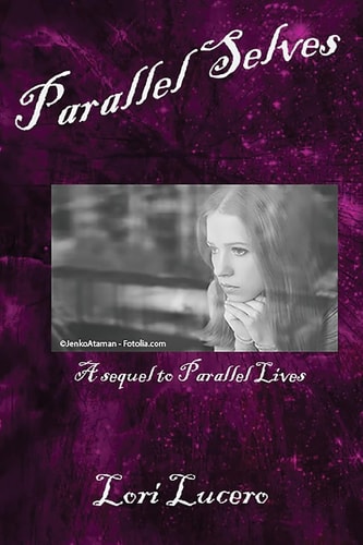 Parallel Selves A Sequel to Parallel Lives