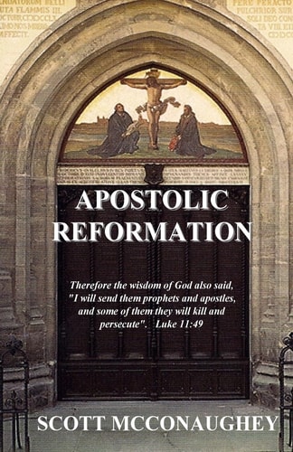 Apostolic Reformation God's Wisdom to Mature the Church and Fulfill the Great Commission