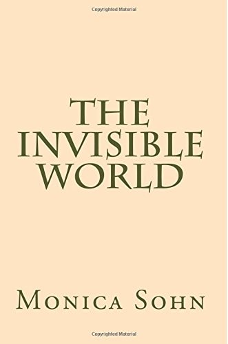 The Invisible World