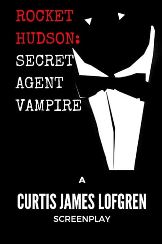 Rocket Hudson Secret Agent Vampire