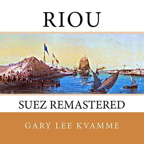 Riou Suez Remastered