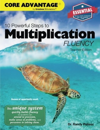 10 Powerful Steps to Multiplication Fluency, Teacher Edition