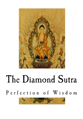 The Diamond Sutra Perfection of Wisdom