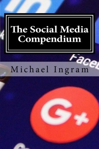The Social Media Compendium Social Media Training for Businesses
