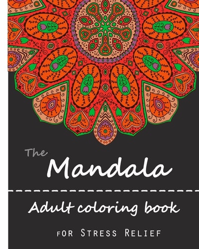 Mandala Adult Coloring Book: Mandala: Coloring For Relax