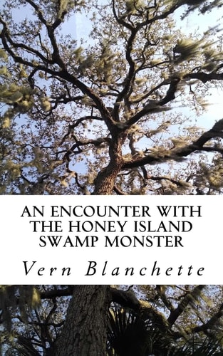 An Encounter With The Honey Island Swamp Monster