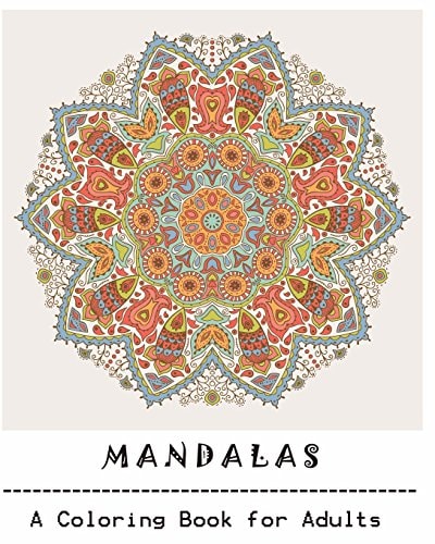 Mandala Adult Coloring Book: Mandala: Coloring For Relax