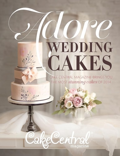 Adore Wedding Cakes Cake Central Magazine Brings You The Most Stunning Cakes of 2014