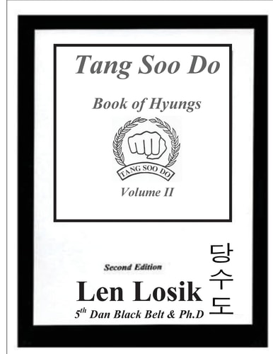 Tang Soo Do Book of Hyungs Volume II