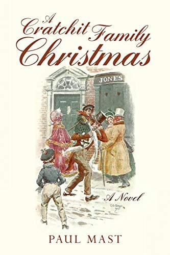 A Cratchit Family Christmas A Novel