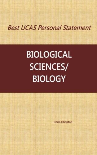 Best UCAS Personal Statement Biological Sciences/Biology