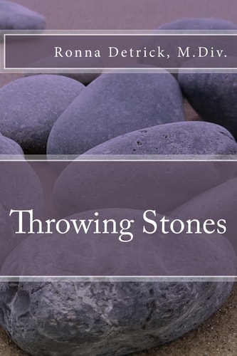 Throwing Stones A Braided Essay about Women and Silence and Shame