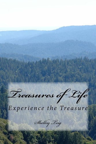 Treasures of Life Experience the Treasure