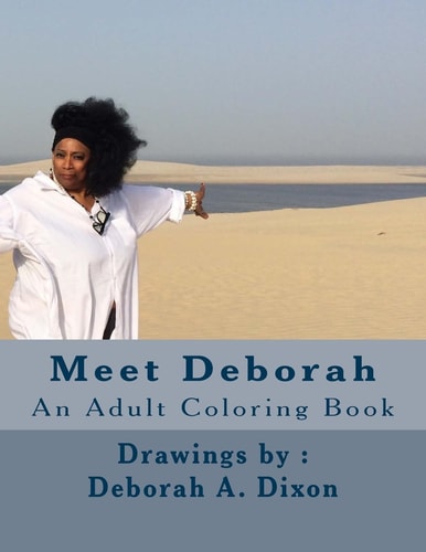 Meet Deborah An Adult Coloring Book