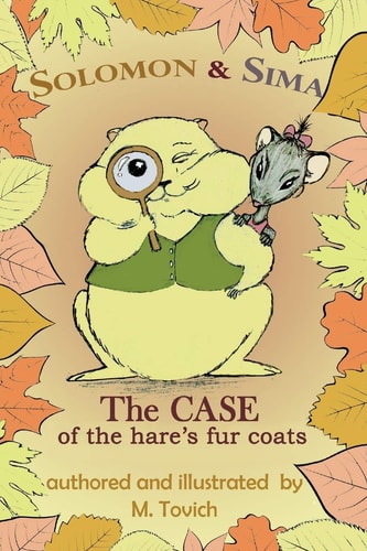 Solomon and Sima. the Case of the Hare's Fur Coats