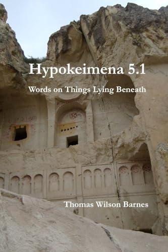 Hypokeimena 5. 1 Words on Things Lying Beneath
