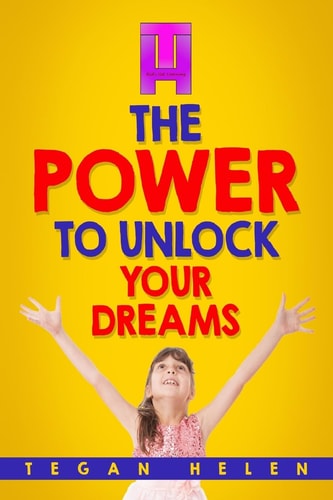 The Power To Unlock Your Dreams Educational Books for Kids