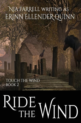 Ride the Wind Touch the Wind Book Two