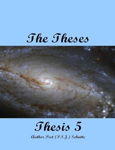 The Theses Thesis 5 The Theses As Thesis 5