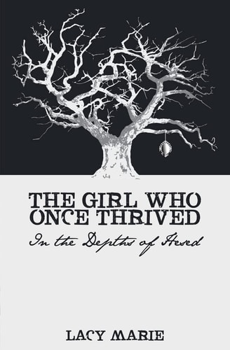 The Girl Who Once Thrived