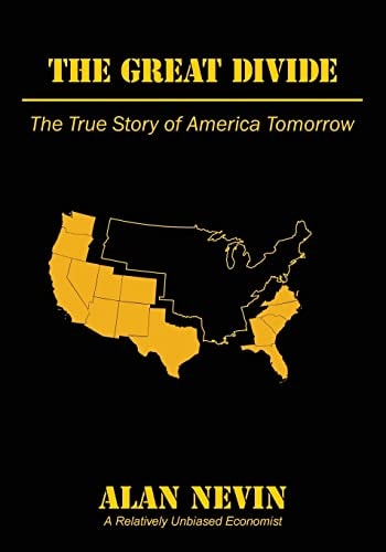 The Great Divide B/W The True Story of America Tomorrow