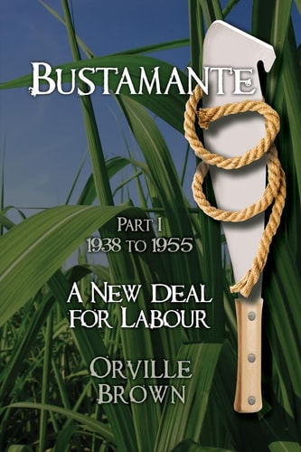 Bustamante - Part I A New Deal for Labour