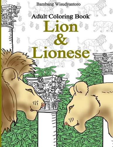 Adult Coloring Book, Lion and Lionese Adult Coloring Book