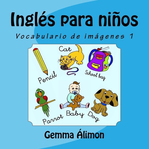 Inglés Para Niños Vocabulario de Imágenes 1