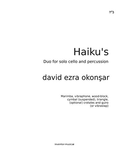 Haikus Duo for Solo Cello and Percussion