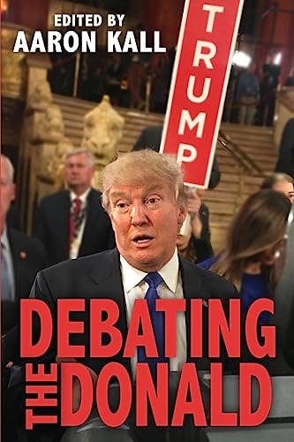 Debating the Donald
