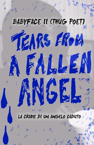 Tears From A Fallen Angel
